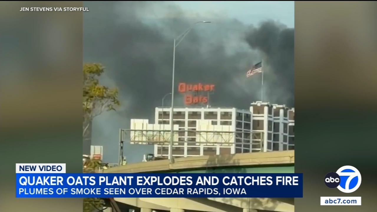 Explosion and fire erupt at Quaker Oats plant in Cedar Rapids, Iowa; no injuries
       — ABC 7 Bay Area, San Mateo Business news